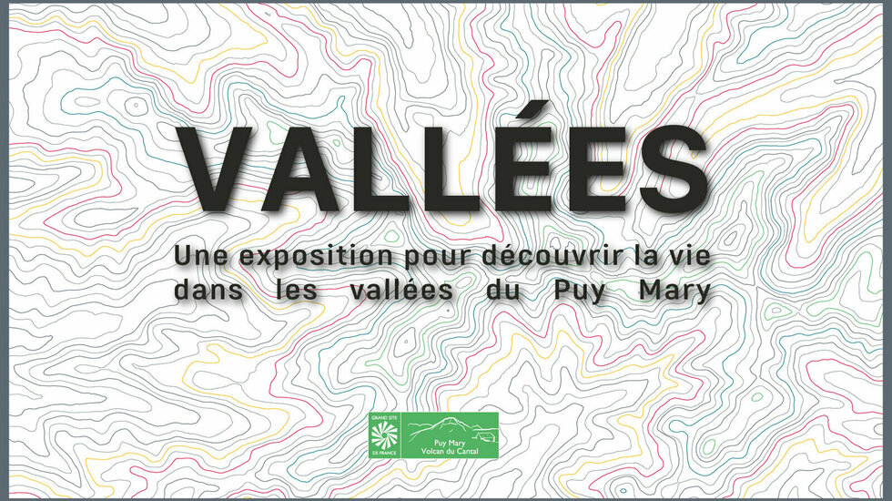 VALLÉES - La vie dans les vallées du Puy Mary